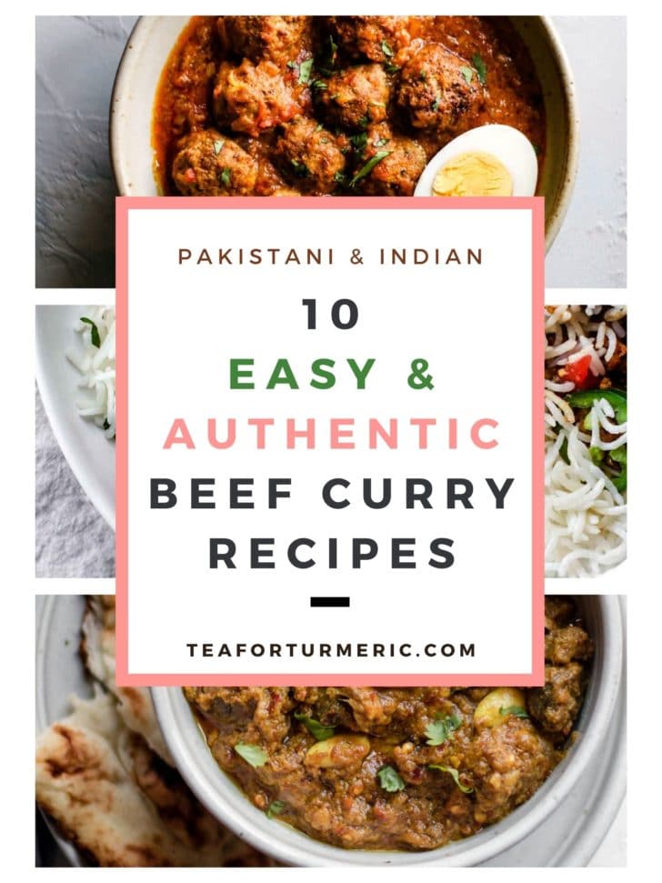 10 Easy & Authentic Beef Curry Recipes - Pakistani and Indian