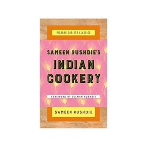 Cover for Sameen Rushdie Indian Cookery Cookbook