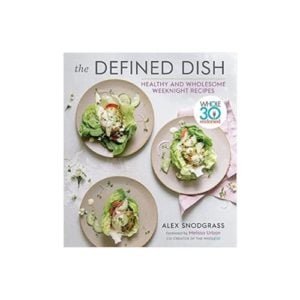Cover for The Defined Dish Cookbook