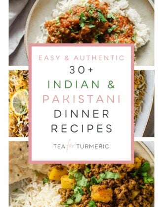 Cover image for 30+ Indian & Pakistani Dinner Recipes.